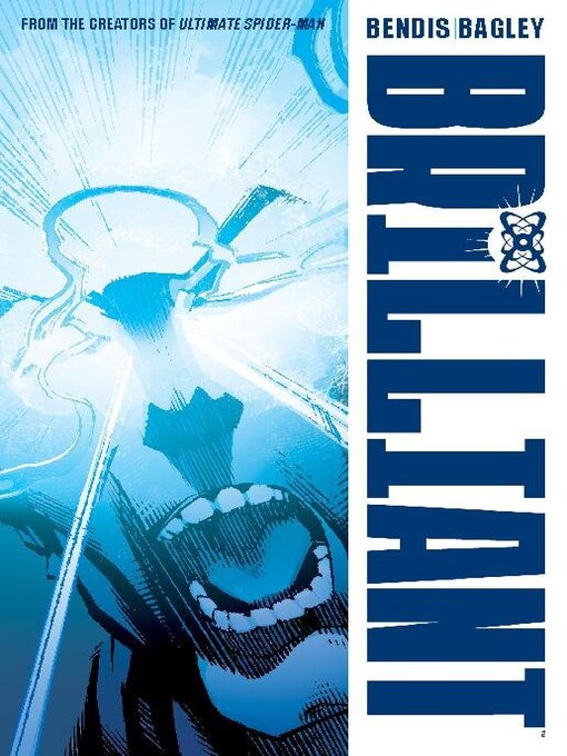 Title details for Brilliant by Brian Michael Bendis - Available